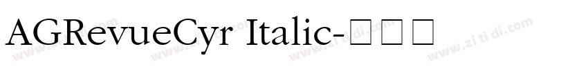 AGRevueCyr Italic字体转换